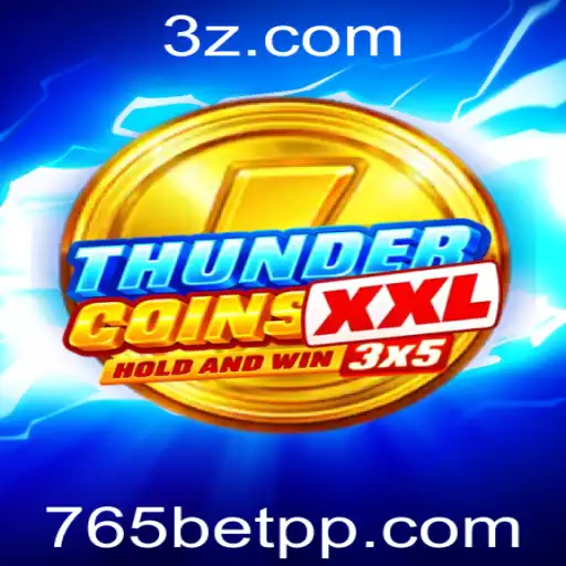 ThunderCoinsXxl: A Revolução dos Jogos de Aventura com 765bet Baixar
